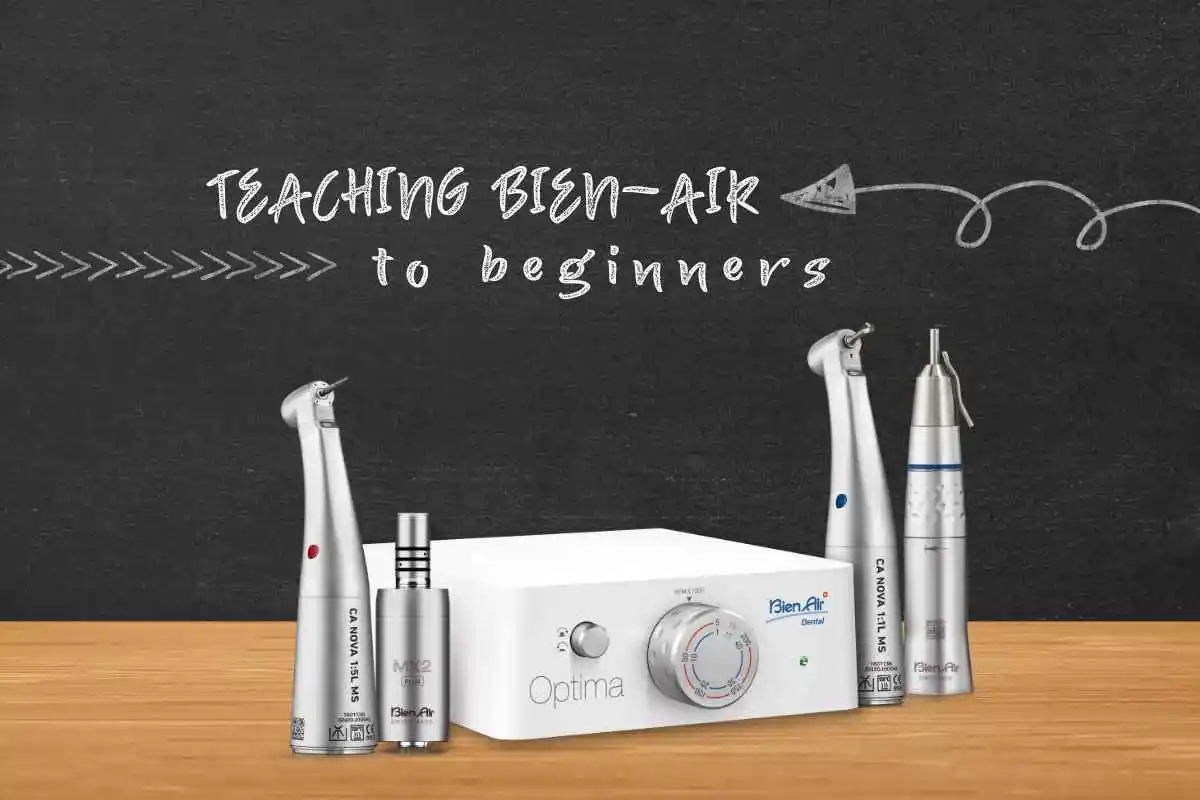 Bien-Air for Beginners